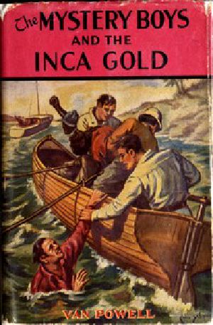 [Gutenberg 52683] • The Mystery Boys and the Inca Gold